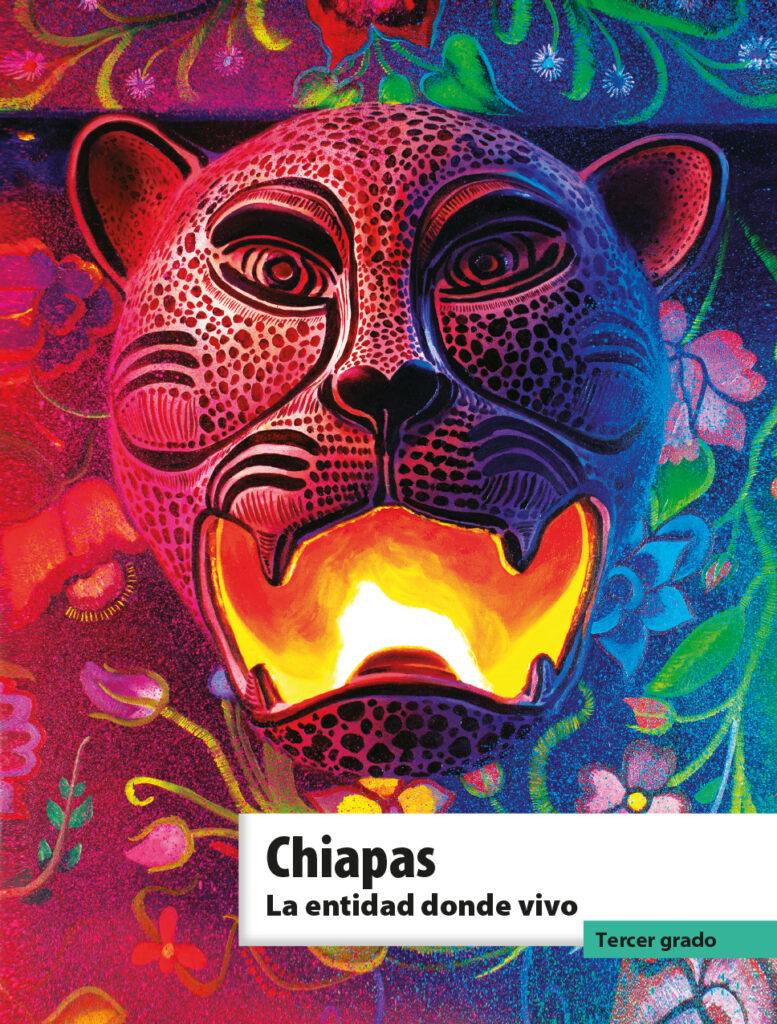 Libro Chiapas. La entidad donde vivo de tercer grado de primaria de la SEP. Descarga ahora en PDF